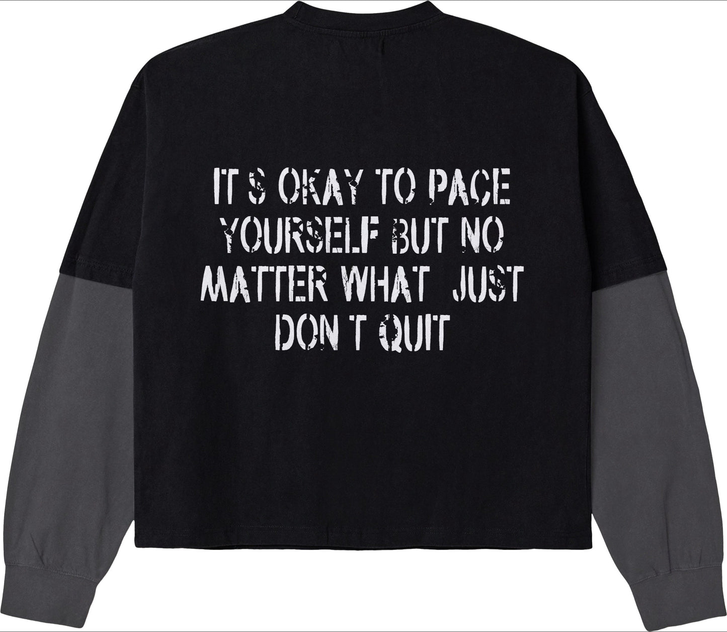 RTBNS “Don’t Quit” Double-Layer Long Sleeve – Black